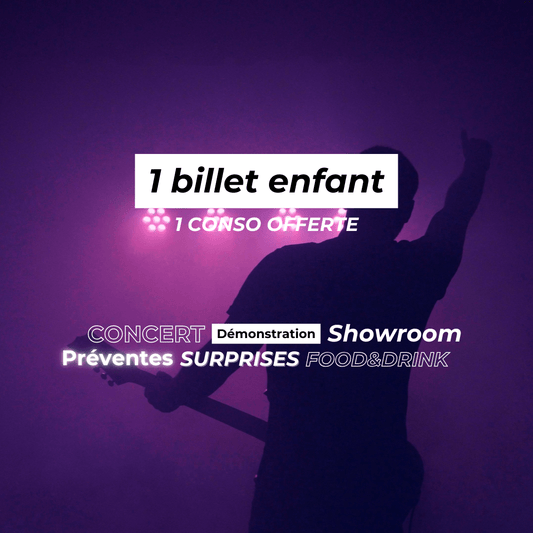 Billet enfant - Moins de 12 ans - AEGIS Guitares